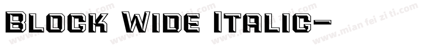 Block Wide Italic字体转换
